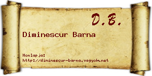 Diminescur Barna névjegykártya